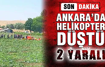 Ankara Sincan'da Eğitim Helikopteri Düştü: 2 Yaralı