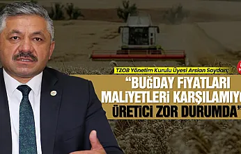 Arslan Soydan'dan Buğday fiyatlarına tepki '20 Lira Olmalı'