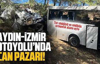 Aydın-İzmir otoyolu'nda feci kaza: 2 kişi hayatını kaybetti, 9 turist yaralandı