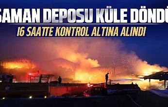 Bafra'da saman deposu yangını 16 saatte söndürüldü