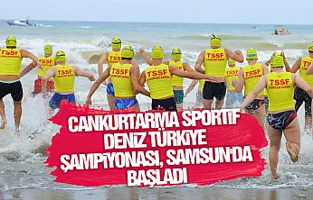 Cankurtarma Sportif Deniz Türkiye Şampiyonası Samsun'da başladı
