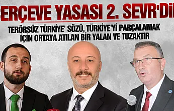Çarşamba'da siyasi parti başkanlarından çerçeve yasa değerlendirmesi