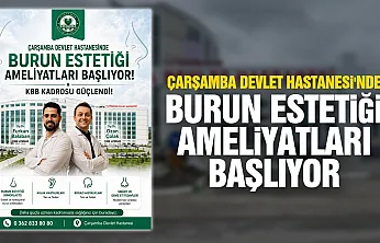 Çarşamba Devlet Hastanesi'nde KBB kadrosu güçlendi