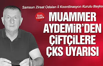 Çarşambalı üreticilere ÇKS hatırlatması: Son gün 31 Aralık