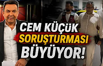 Cem Küçük Soruşturmasında Yeni Dalga