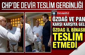 CHP'de devir teslim gerginliği