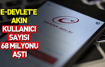 Dijital Türkiye'nin Kalbi e-Devlet'e Akın: Kullanıcı Sayısı 68 Milyonu Aştı
