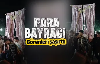 Düğünlerde 'Para Bayrağı' geleneği sürdürülüyor