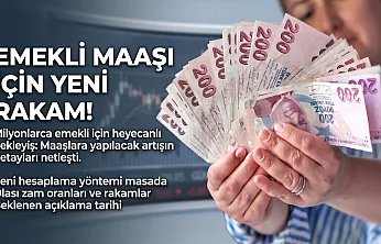 Emekli ve memur maaşlarında Ocak 2027 hesabı başladı!