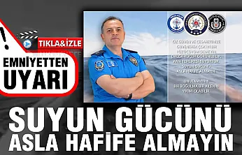 Emniyetten boğulma vakalarına karşı uyarı