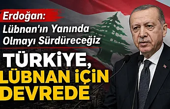 Erdoğan: 'Türkiye, Lübnan'a insani, teknik ve güvenlik alanındaki desteğini sürdürecek'