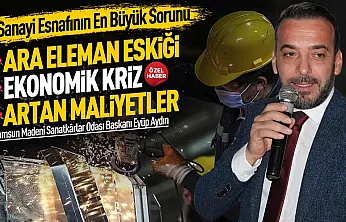 Eyüp Aydın, 'Artan maliyetleri sadece sanayi esnafına bağlamamak gerekiyor'