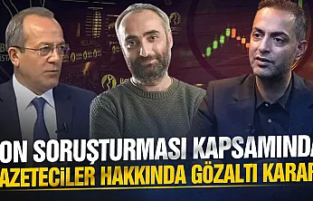 Fon soruşturmasında gazeteciler hakkında yeni gelişme