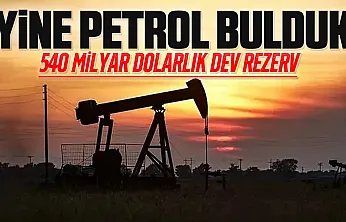 Gabar'ı Üçe Katlayacak Dev Petrol Hamlesi