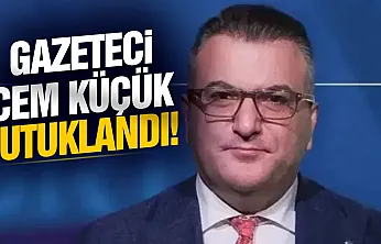 Gazeteci Cem Küçük tutuklandı!
