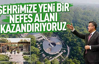 Gürgenyatak Orman Parkı Samsun'un yeni nefes alanı olacak