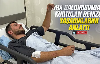 İHA saldırısından kurtulan Türk denizci yaşadıklarını anlattı