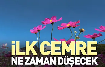 İlk Cemre ne zaman düşecek