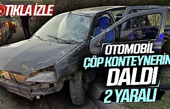 İlkadım'da kontrolden çıkan otomobil çöp konteynerine daldı: 2 yaralı