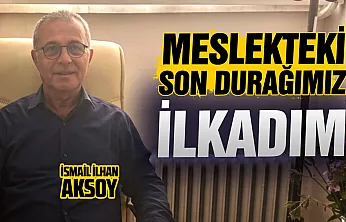 İlkadım Seçim Müdürlüğüne İsmail İlhan Aksoy atandı