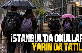 İstanbul'da okullar bir gün daha tatil edildi!