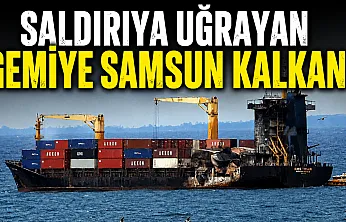 Karadeniz'de dron saldırısına uğrayan yük gemisi Samsun'a sığındı