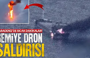 Karadeniz'de yük gemisine dron saldırısı
