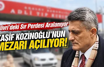 Kaşif Kozinoğlu dosyası yeniden açılıyor: mezarı açılacak