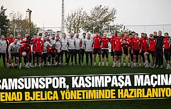 Kasımpaşa deplasmanına gidecek Samsunspor'da hazırlıklar ve eksikler netleşti