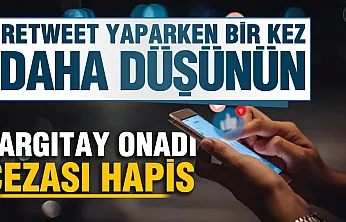 Kendi hesabında paylaşsa bile Retweet yapmak hapis cezası getirebilir