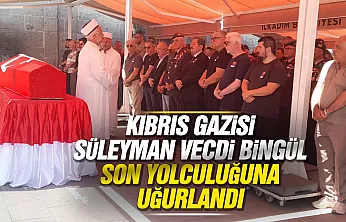 Kıbrıs Gazisi Süleyman Vecdi Bingül son yolculuğuna uğurlandı