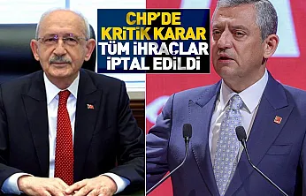 Kılıçdaroğlu yönetimi, Özgür Özel döneminde yapılan tüm ihraçları iptal etti