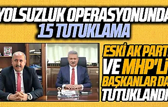 Kırıkkale Yahşihan Belediyesi operasyonunda 15 tutuklama: Eski AK Parti ve MHP'li başkanlar da tutuklandı