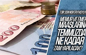 Memur ve emekli zammı için geri sayım bitti!