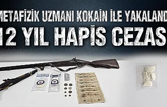 Metafizik Uzmanı'na Taş Kokain Şoku: 12 Yıl Hapis Cezası