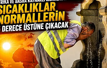 Meteorolog Bünyamin Sürmeli Kavurucu sıcakların zirve yapacağı ve biteceği tarih belli oldu