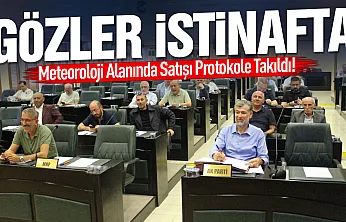 Meteoroloji Alanının satışı protokole takıldı! karar komisyonda bekletildi