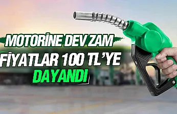 Motorine dev zam: Pompa fiyatları 100 TL'ye dayandı!