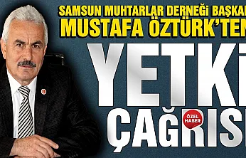 Mustafa Öztürk, 'Muhtarların yetkisi yok'