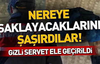 Nereye saklayacaklarını şaşırdılar! Gizli servet ele geçirildi