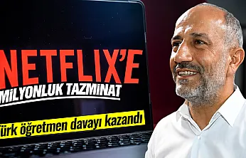 Netflix'e Milyonluk Tazminat: Türk Öğretmen Davayı Kazandı
