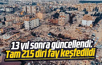 O harita güncellendi.. 215 yeni diri fay keşfedildi!