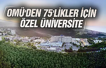 OMÜ, 55-75 Yaş Grubu İçin Kapılarını Açıyor