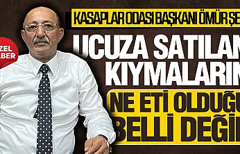 Ömür Şen'den ucuz et açıklaması