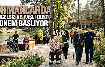 Ormanlık Alanlar Engelli ve Yaşlı Bakım Merkezlerine Açılıyor