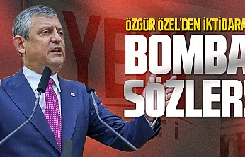 Özgür Özel'den dikkat çeken açıklamalar