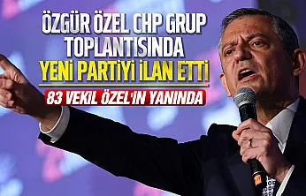 Özgür Özel: 'Yeni partimizi yarın kuruyoruz'