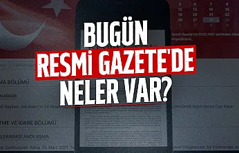 Resmi Gazete'de bugün Yargı paketi, ithalat kararları ve yeni atamalar yayımlandı