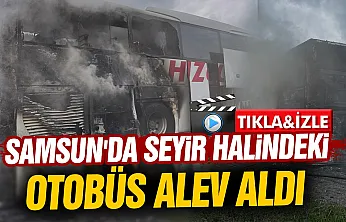 Samsun-Ankara Karayolunda alev alan otobüs tahliye edildi