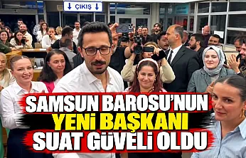 Samsun Barosu'nun yeni başkanı Suat Güveli oldu